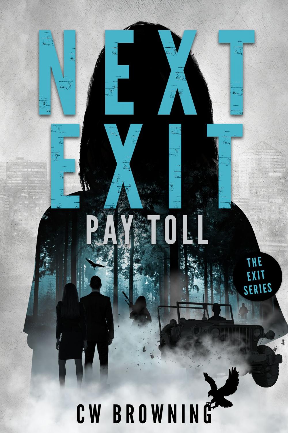 Big bigCover of Next Exit, Pay Toll