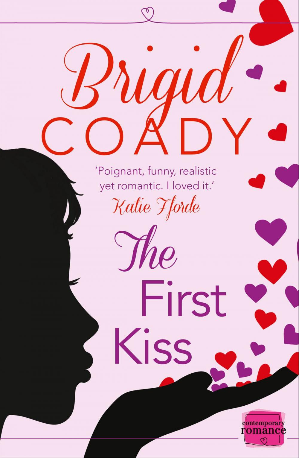 Big bigCover of The First Kiss: HarperImpulse Mobile Shorts (The Kiss Collection)