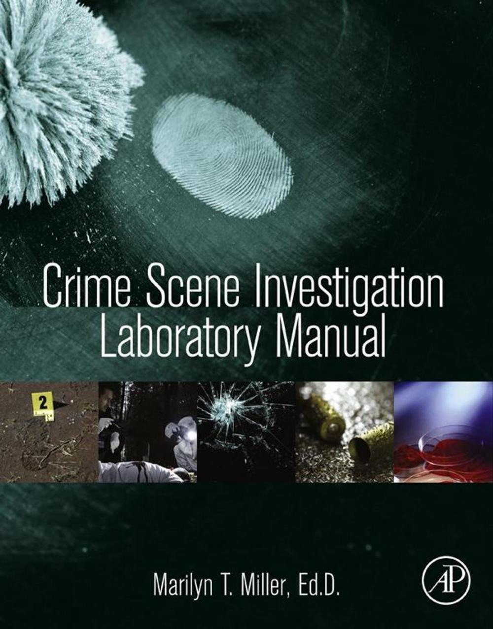 Big bigCover of Crime Scene Investigation Laboratory Manual