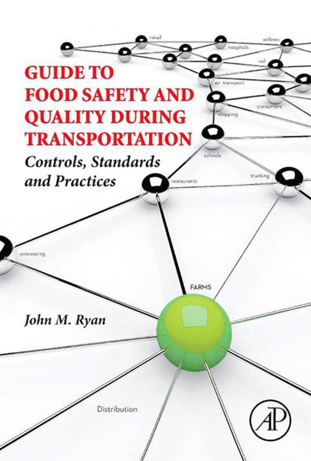 Big bigCover of Guide to Food Safety and Quality During Transportation