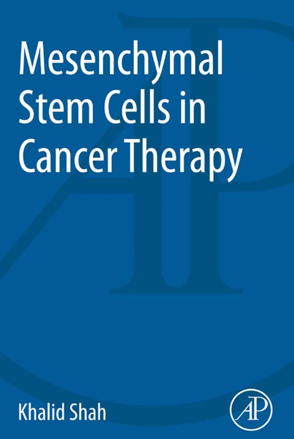 Big bigCover of Mesenchymal Stem Cells in Cancer Therapy