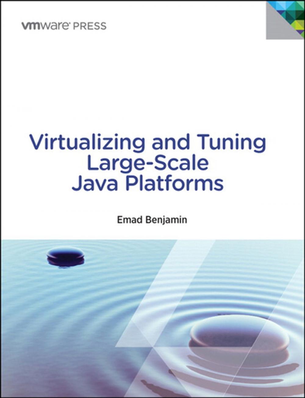 Big bigCover of Virtualizing and Tuning Large Scale Java Platforms