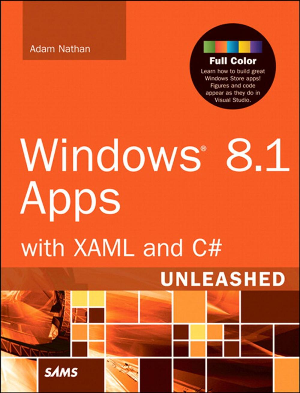 Big bigCover of Windows 8.1 Apps with XAML and C# Unleashed