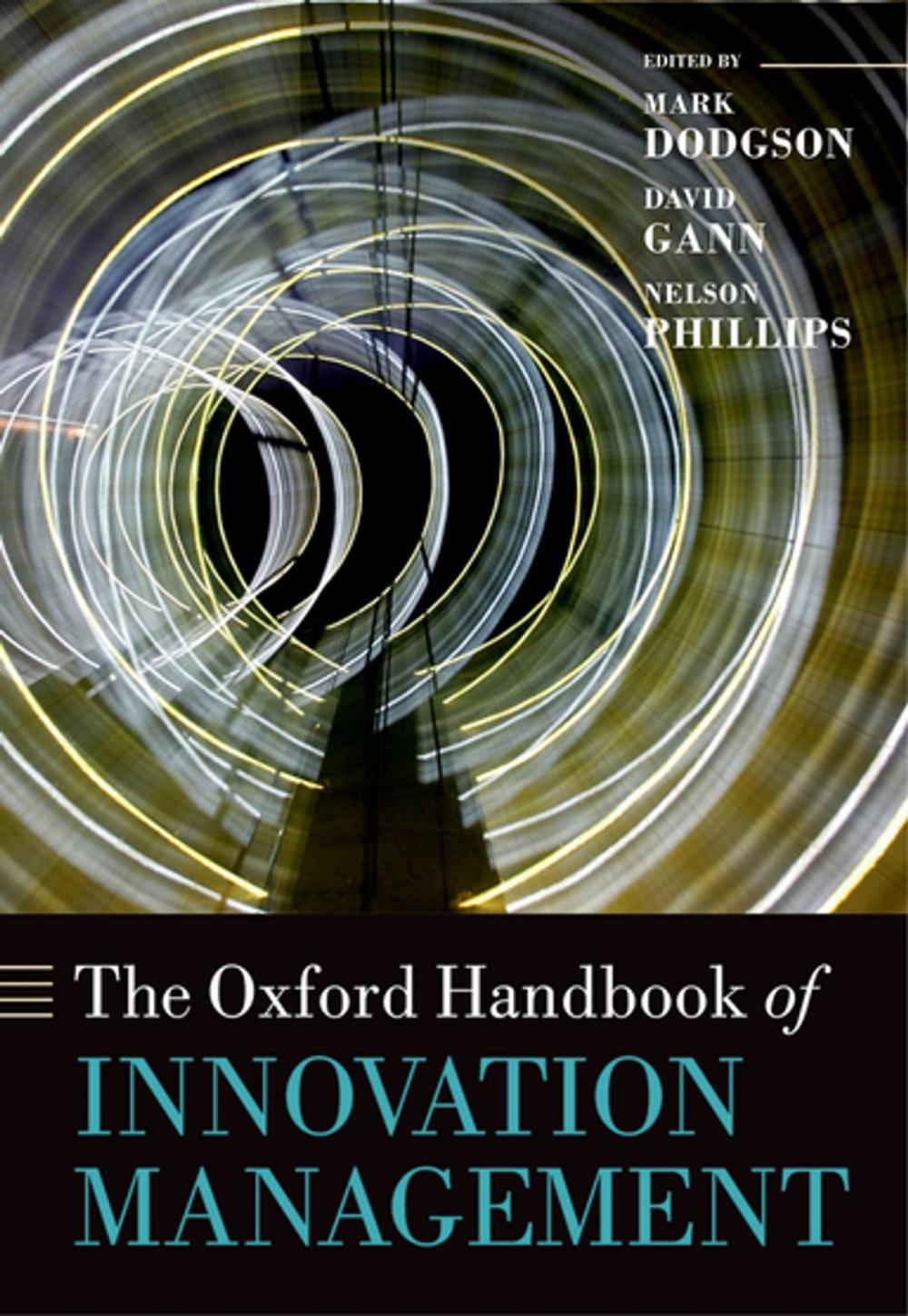 Big bigCover of The Oxford Handbook of Innovation Management