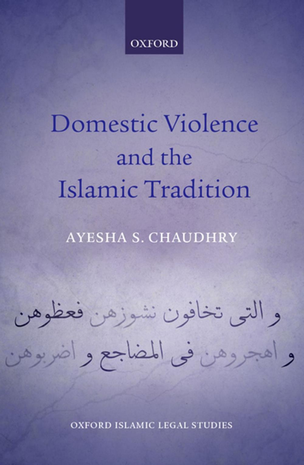 Big bigCover of Domestic Violence and the Islamic Tradition