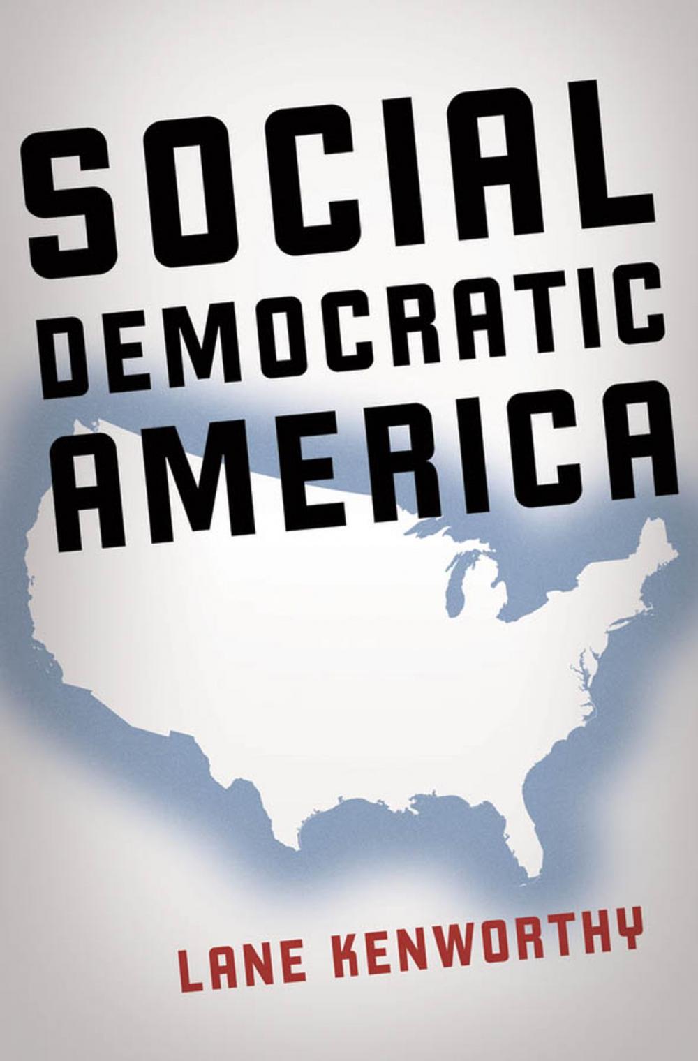 Big bigCover of Social Democratic America