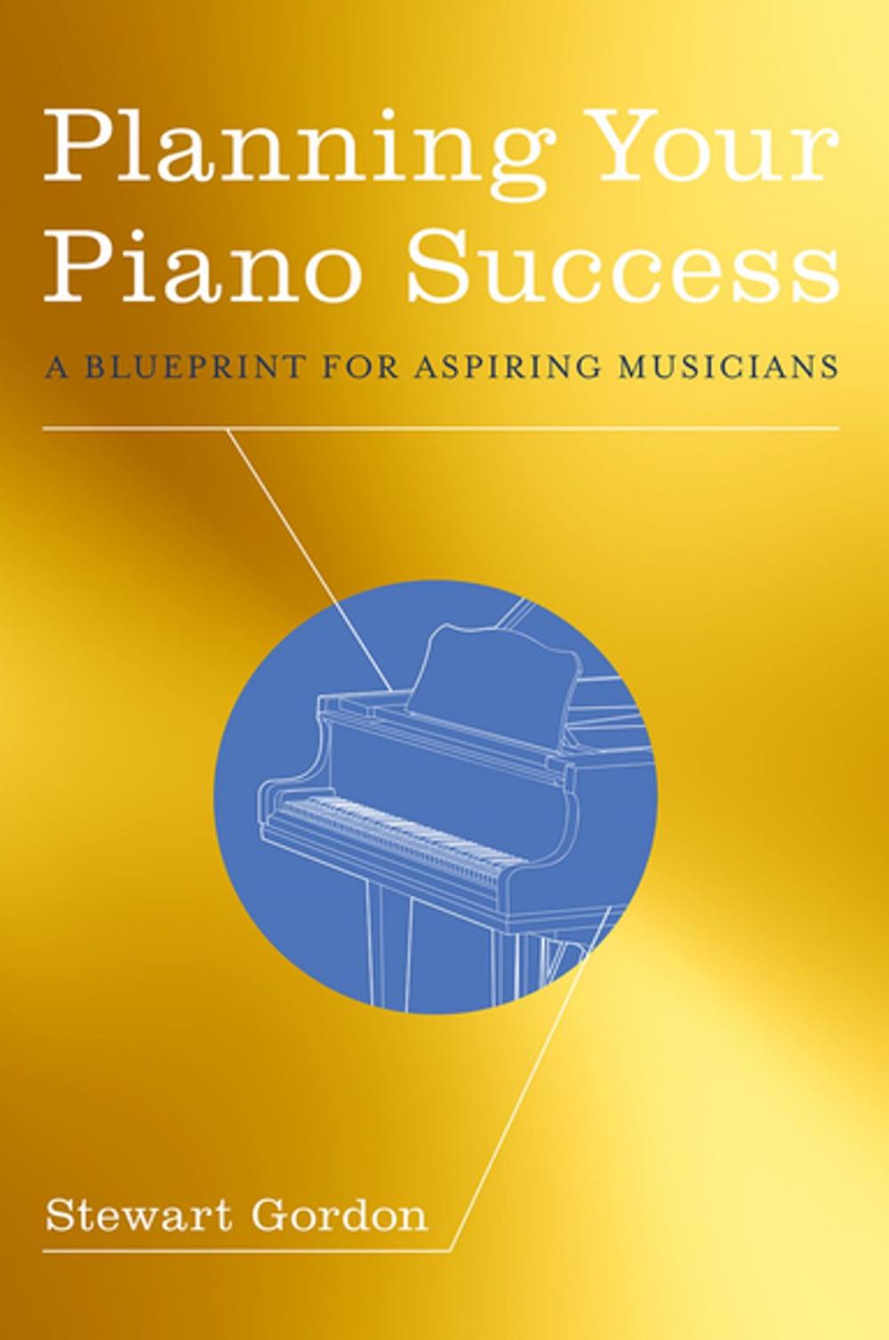 Big bigCover of Planning Your Piano Success