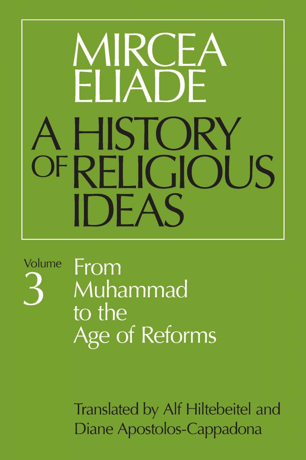 Big bigCover of History of Religious Ideas, Volume 3