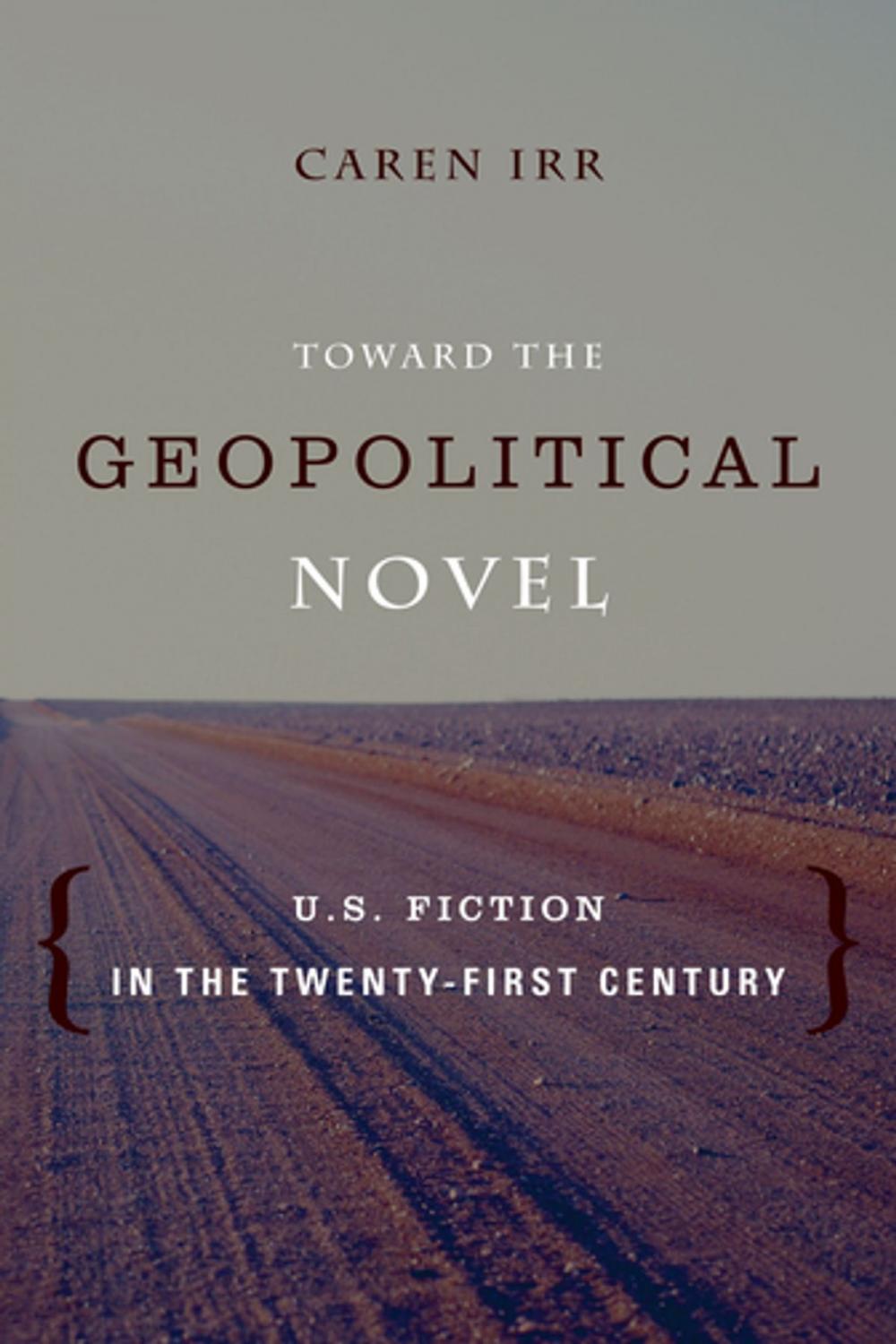 Big bigCover of Toward the Geopolitical Novel