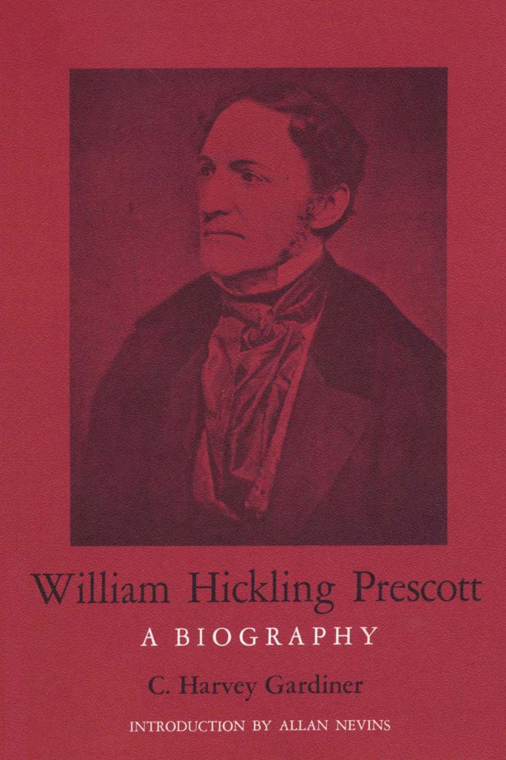 Big bigCover of William Hickling Prescott