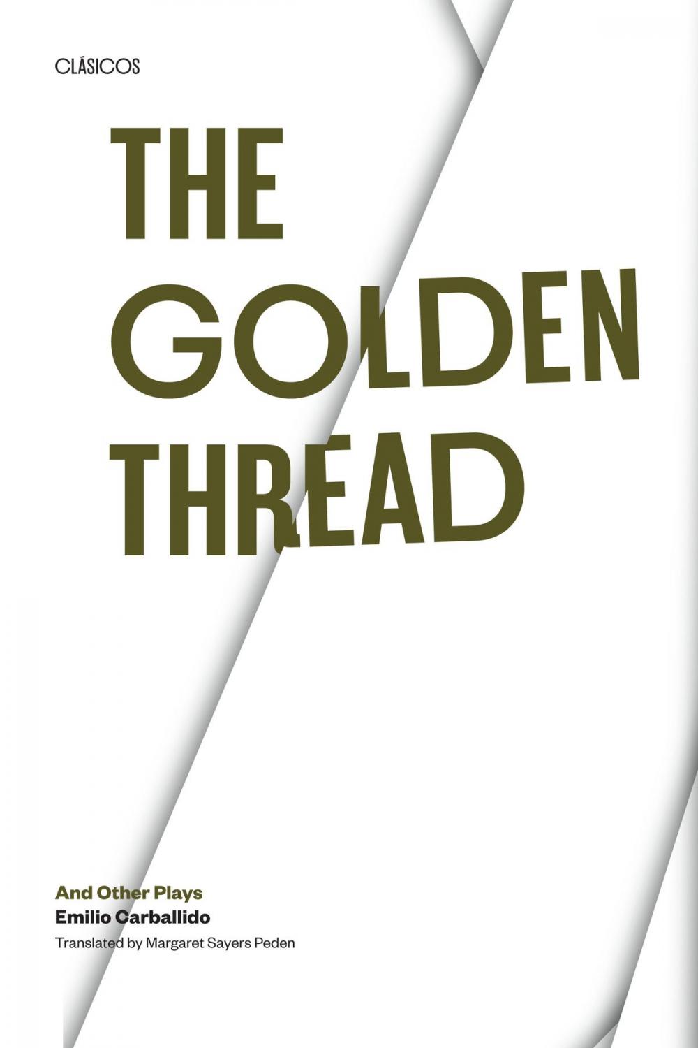 Big bigCover of The Golden Thread and other Plays