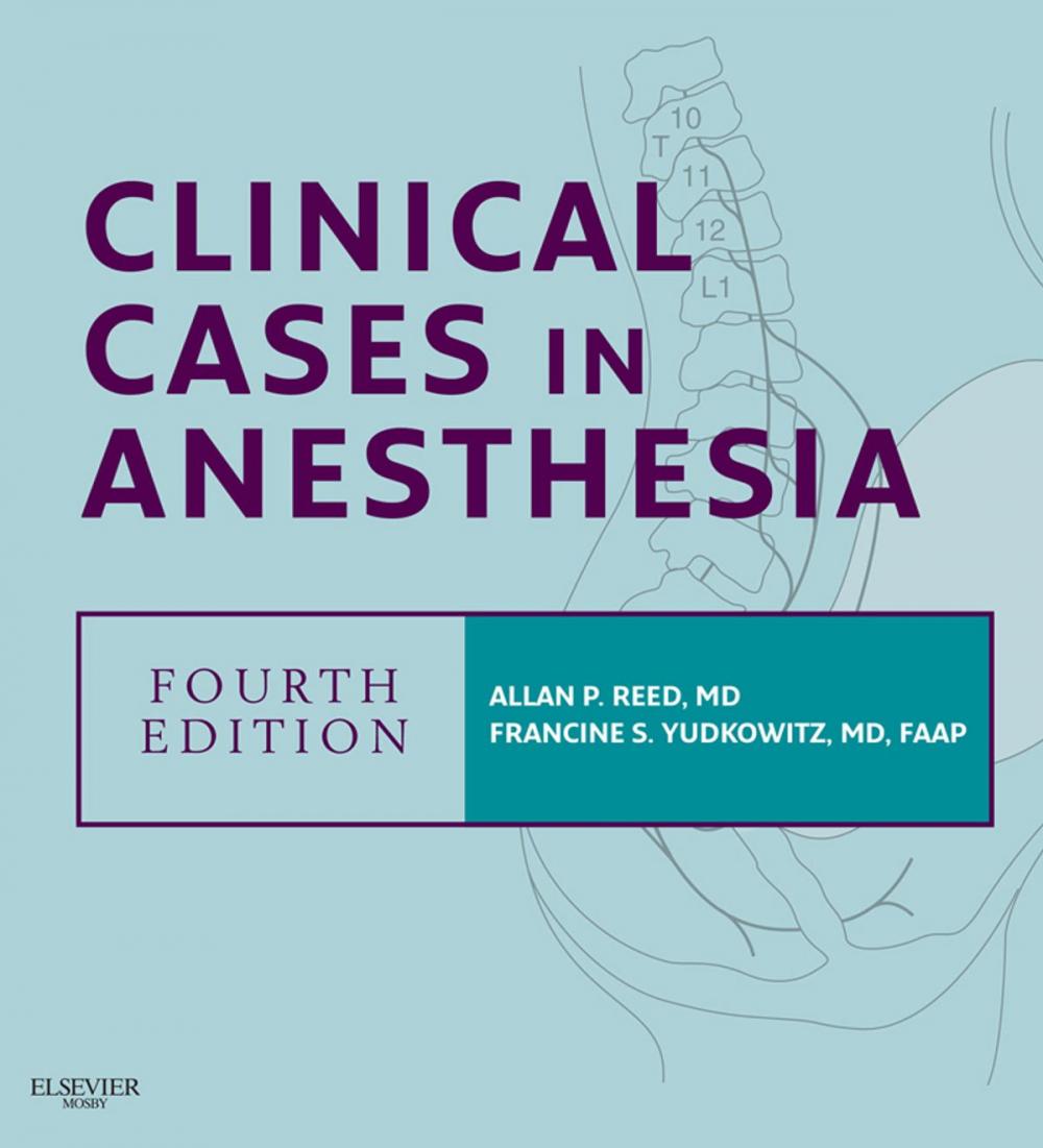 Big bigCover of Clinical Cases in Anesthesia E-Book