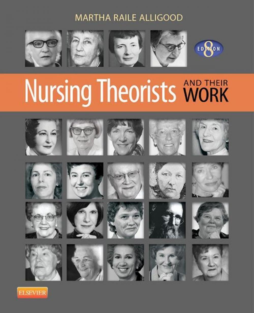 Big bigCover of Nursing Theorists and Their Work - E-Book