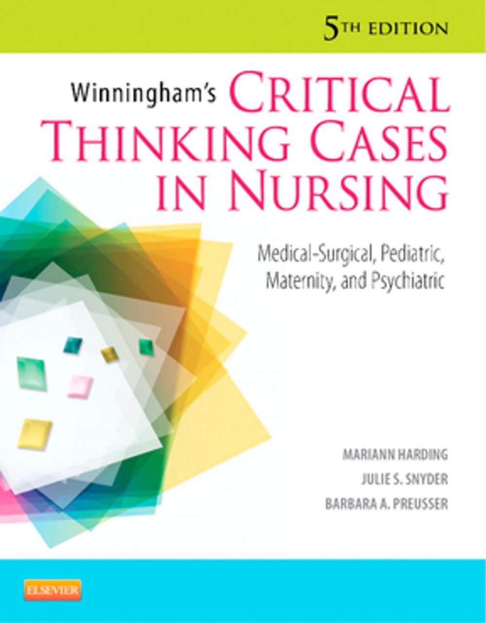 Big bigCover of Winningham's Critical Thinking Cases in Nursing - E-Book