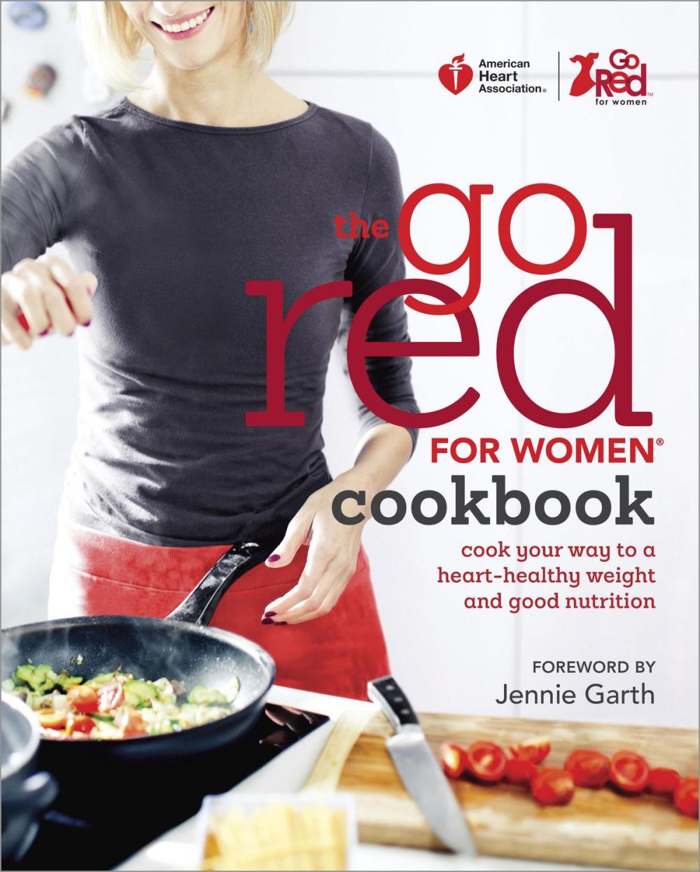 Big bigCover of American Heart Association The Go Red For Women Cookbook
