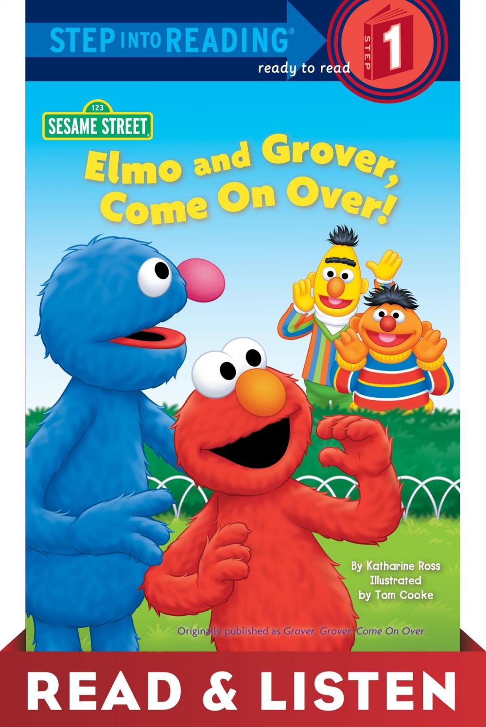 Big bigCover of Elmo and Grover, Come on Over (Sesame Street) Read & Listen Edition