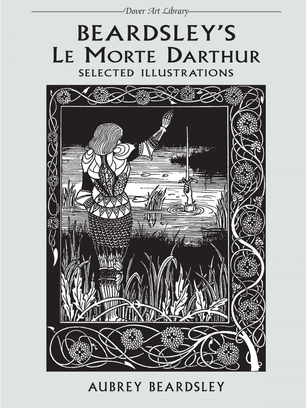 Big bigCover of Beardsley's Le Morte Darthur