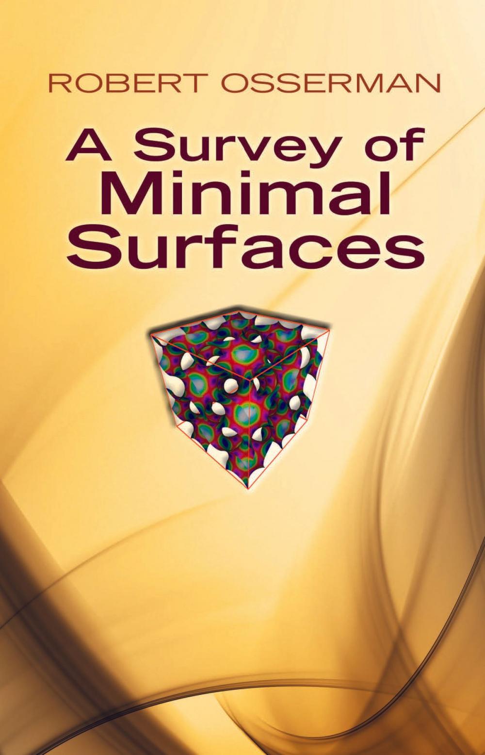 Big bigCover of A Survey of Minimal Surfaces