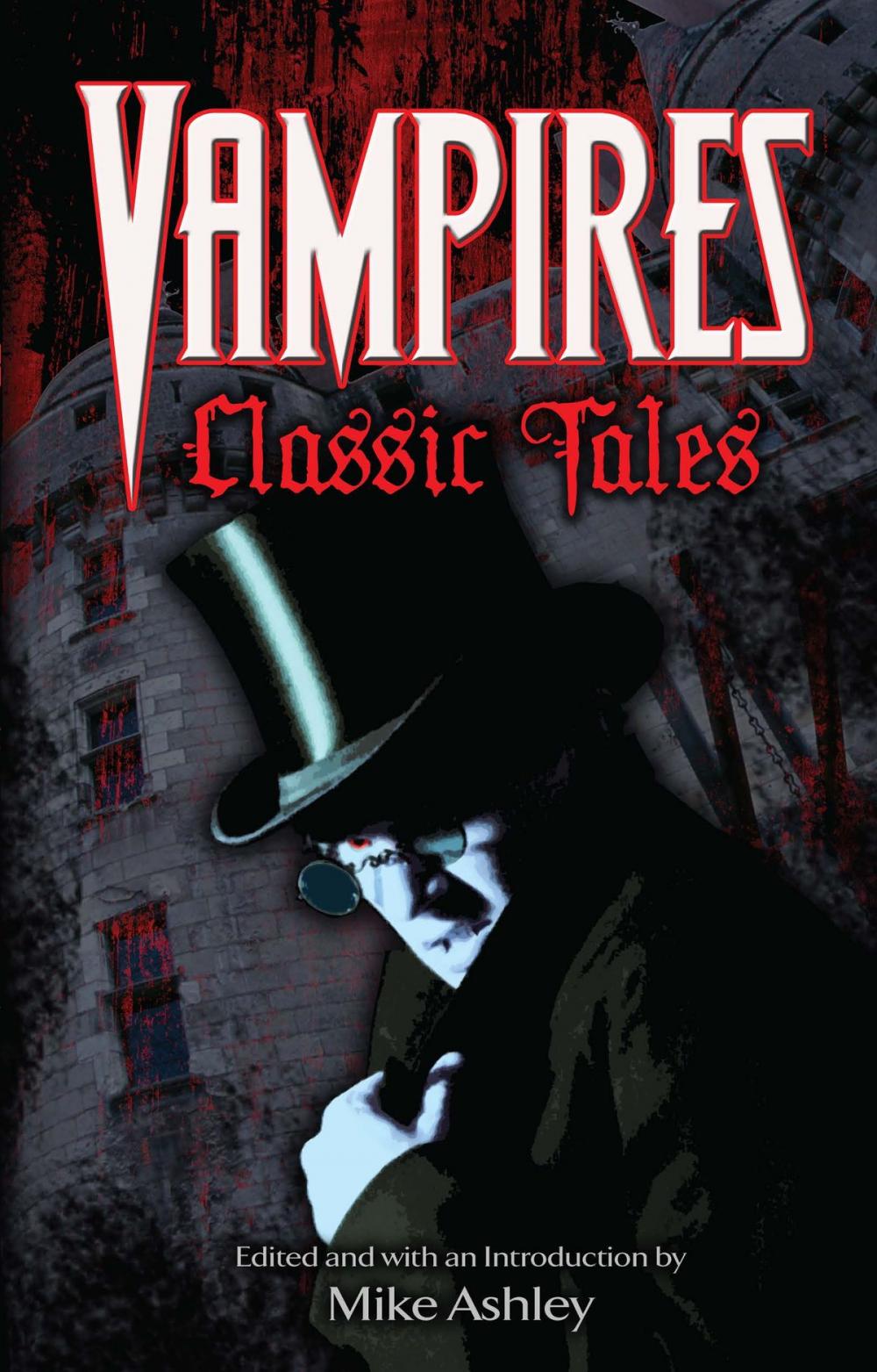 Big bigCover of Vampires: Classic Tales