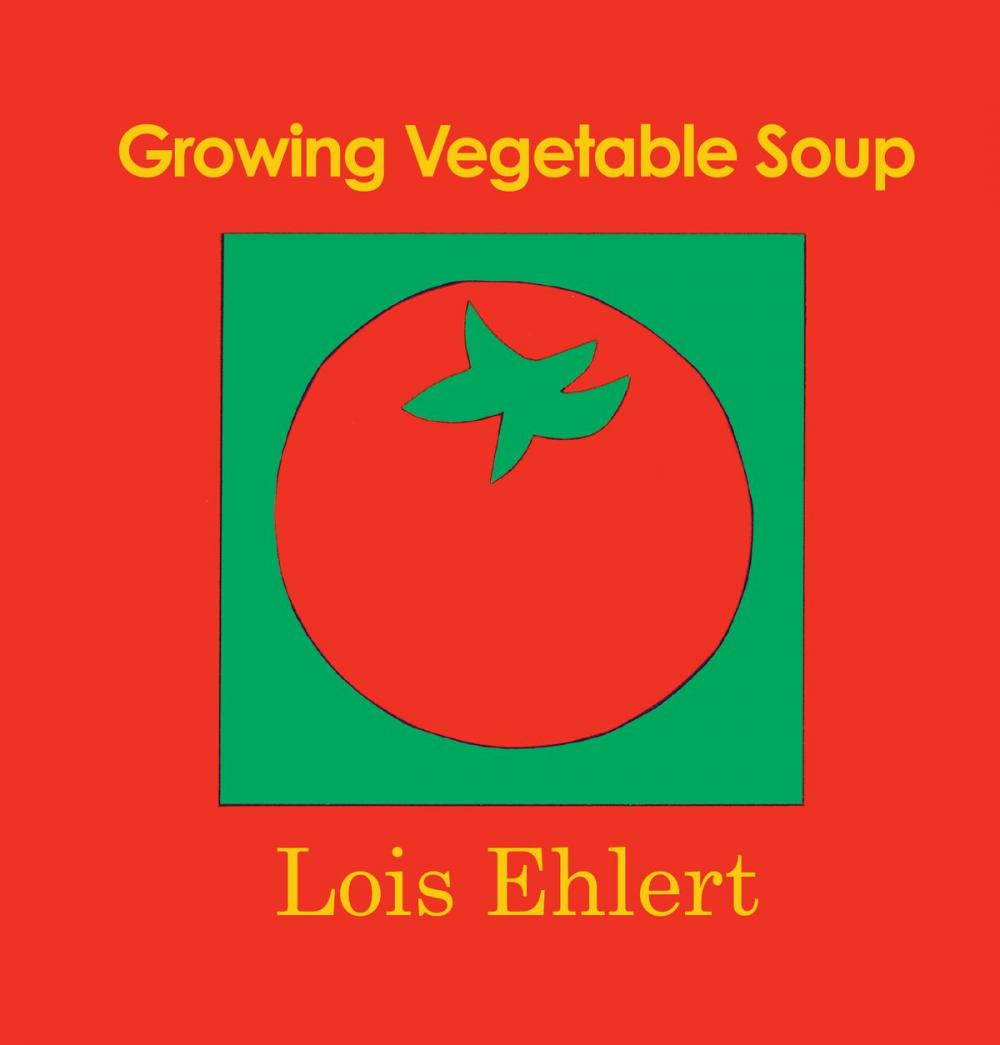 Big bigCover of Growing Vegetable Soup