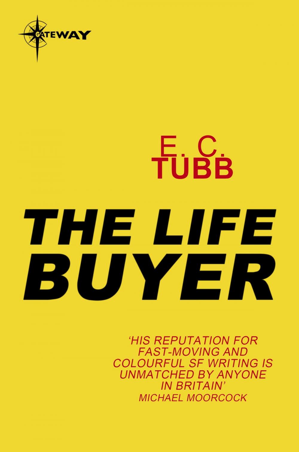 Big bigCover of The Life Buyer