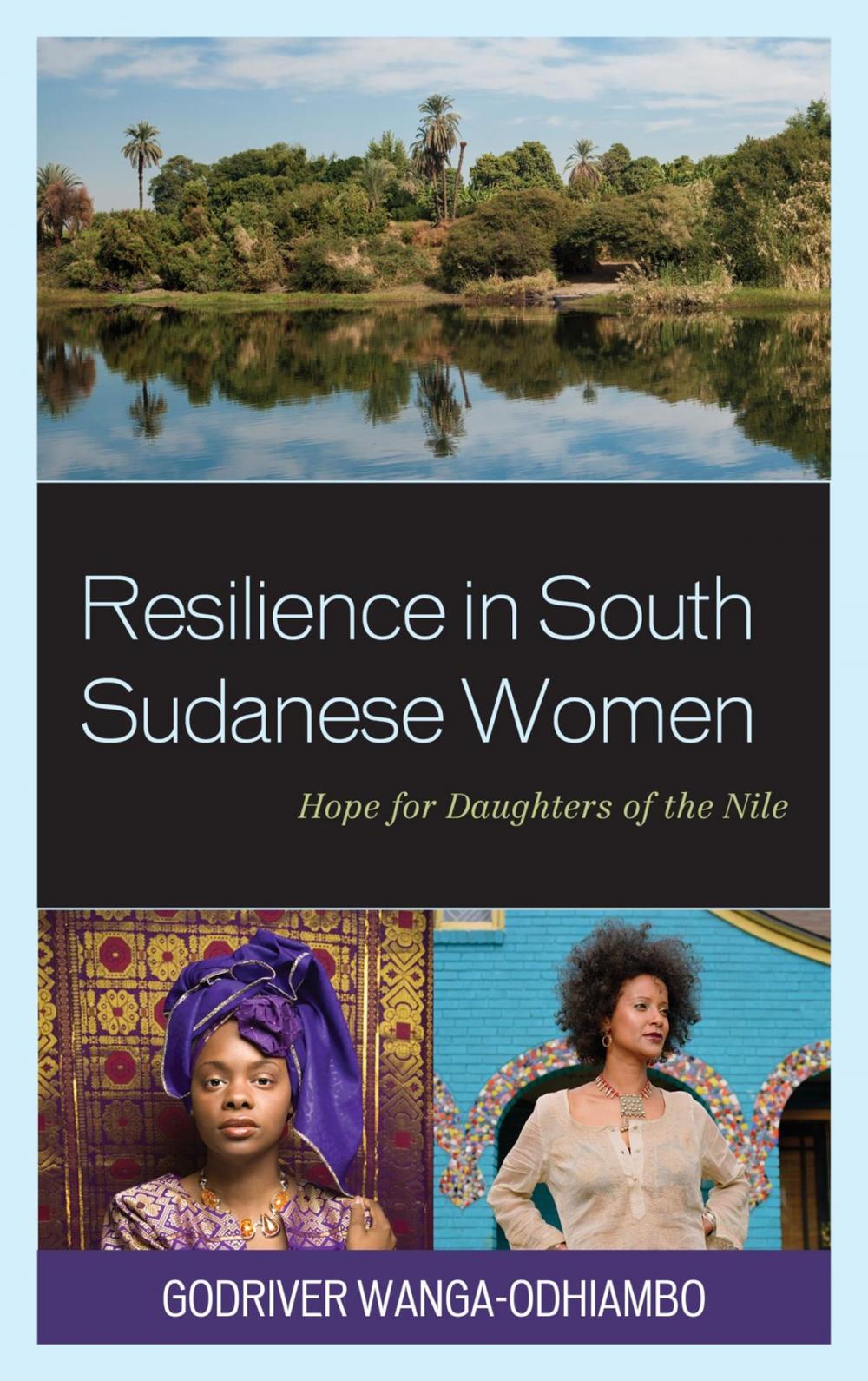 Big bigCover of Resilience in South Sudanese Women