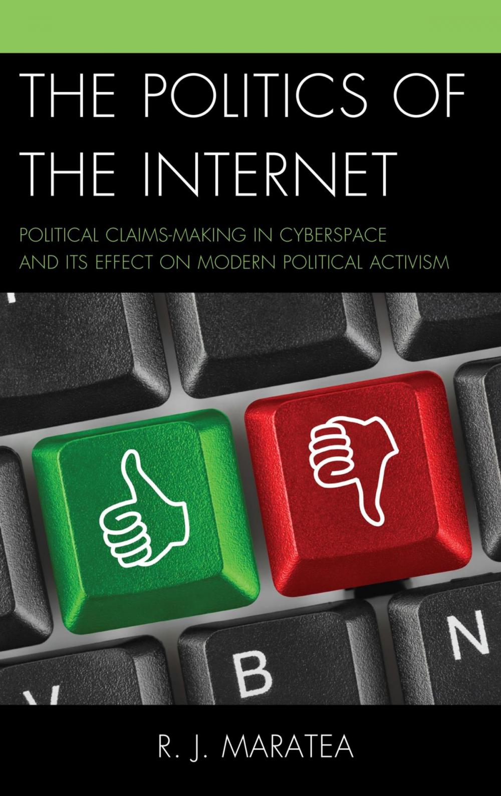 Big bigCover of The Politics of the Internet