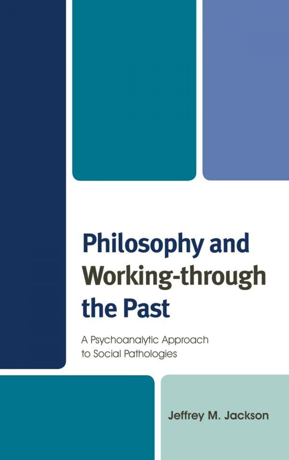 Big bigCover of Philosophy and Working-through the Past