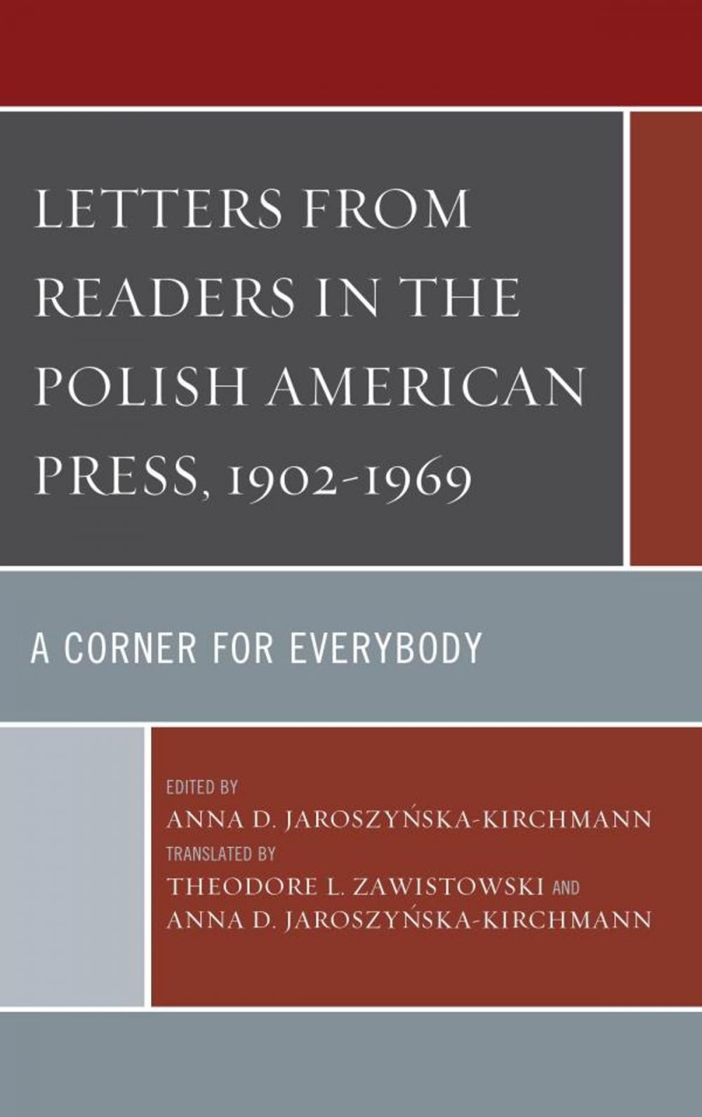 Big bigCover of Letters from Readers in the Polish American Press, 1902–1969