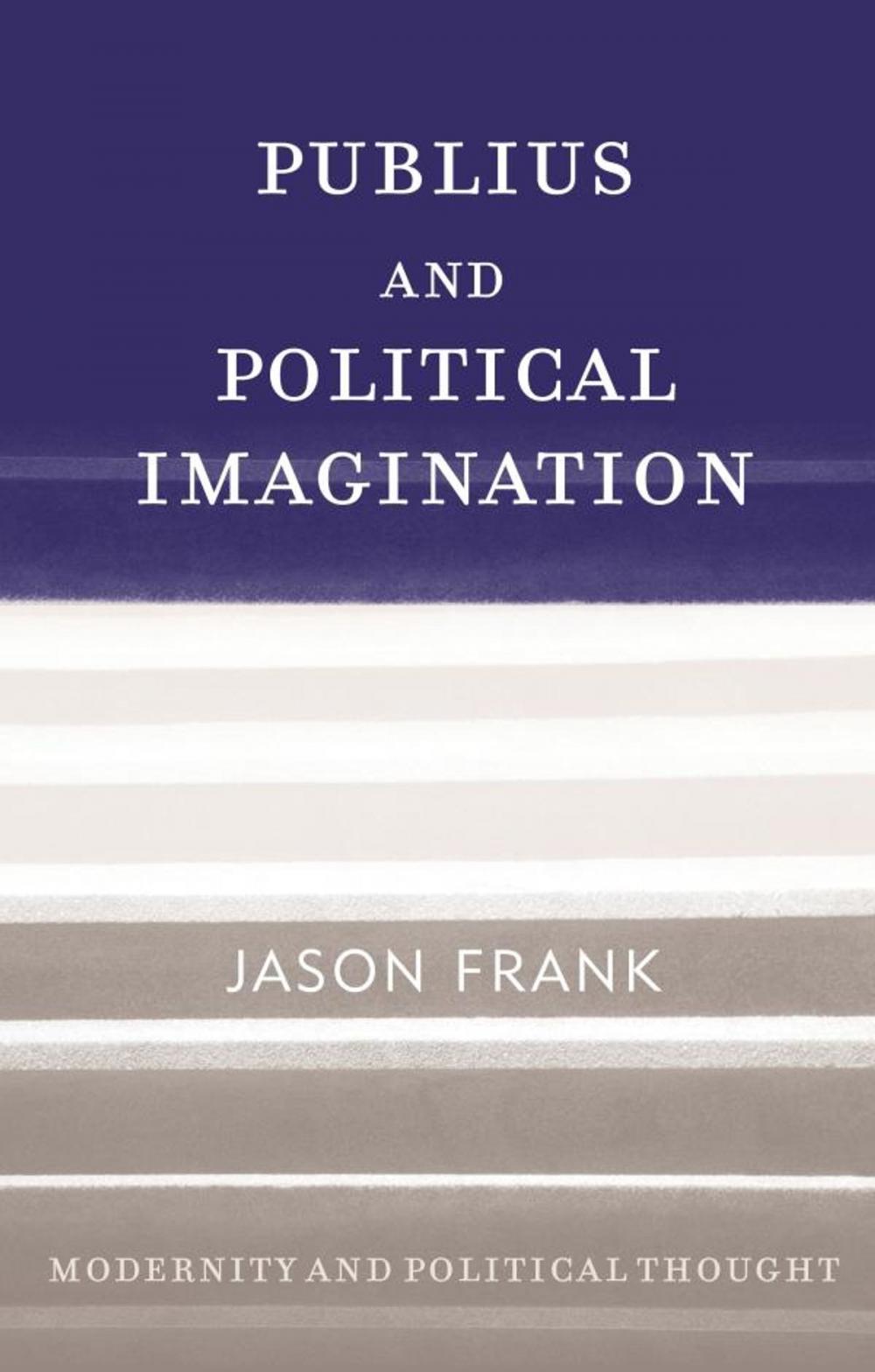 Big bigCover of Publius and Political Imagination