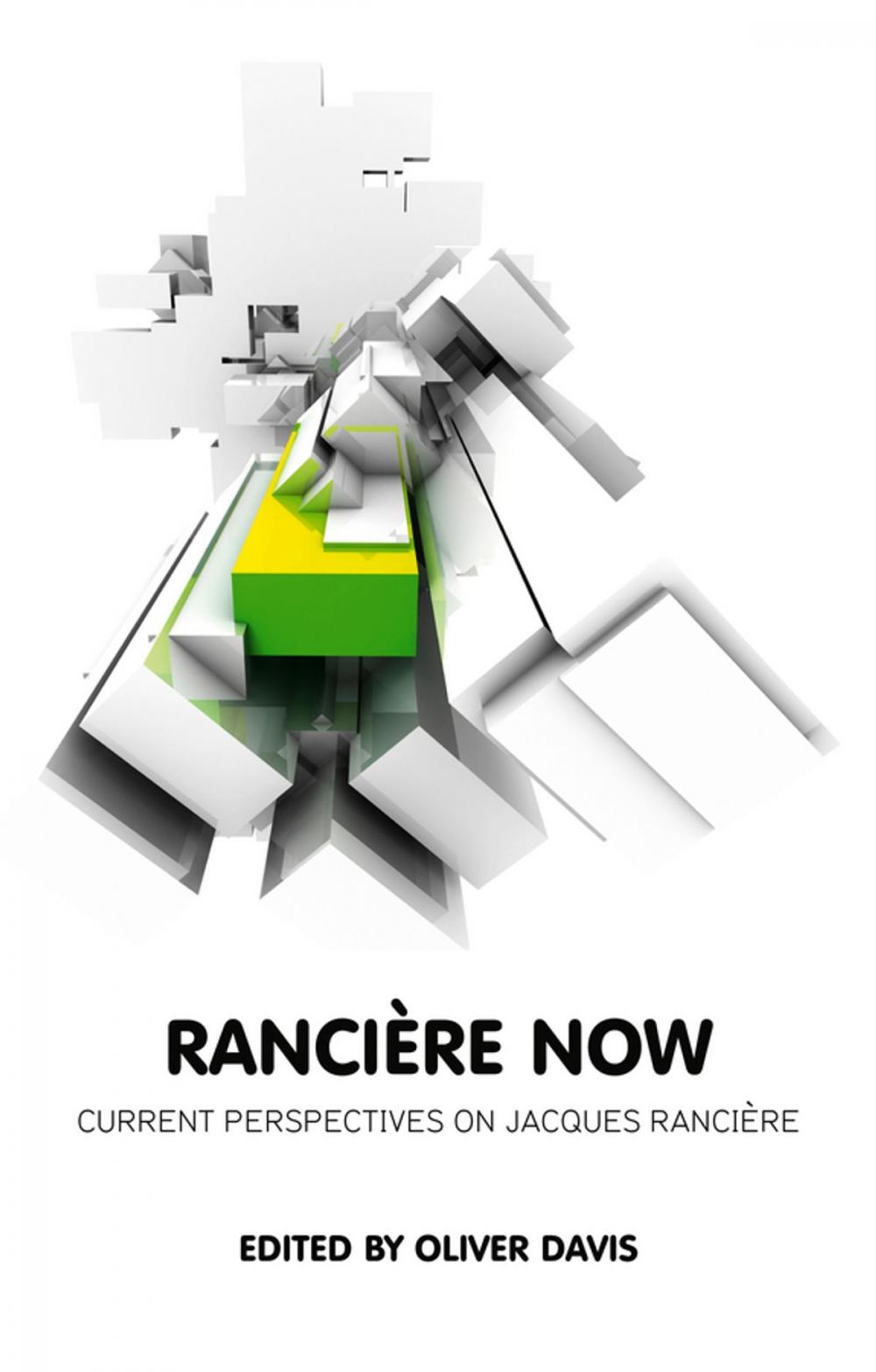 Big bigCover of Ranciere Now