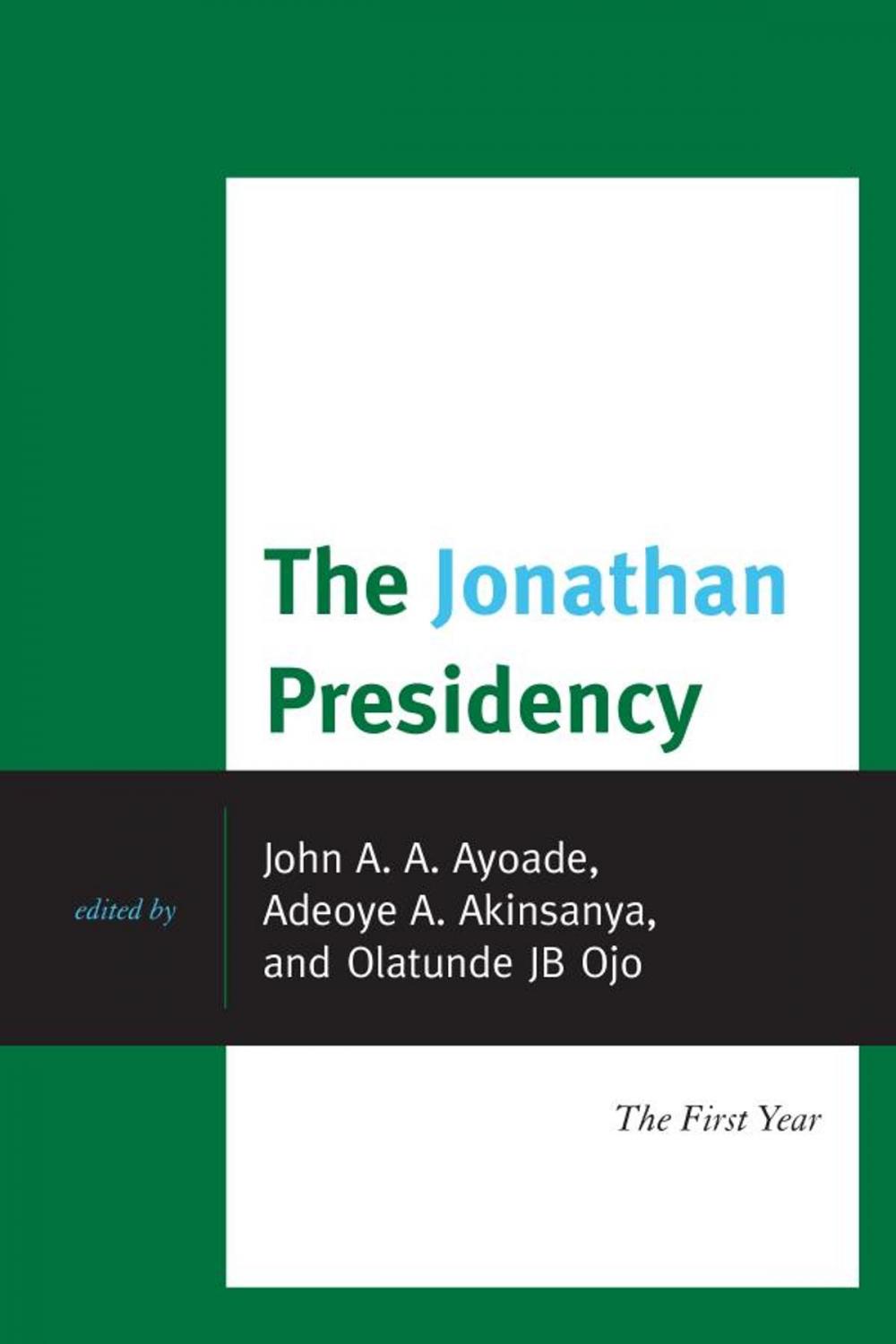 Big bigCover of The Jonathan Presidency