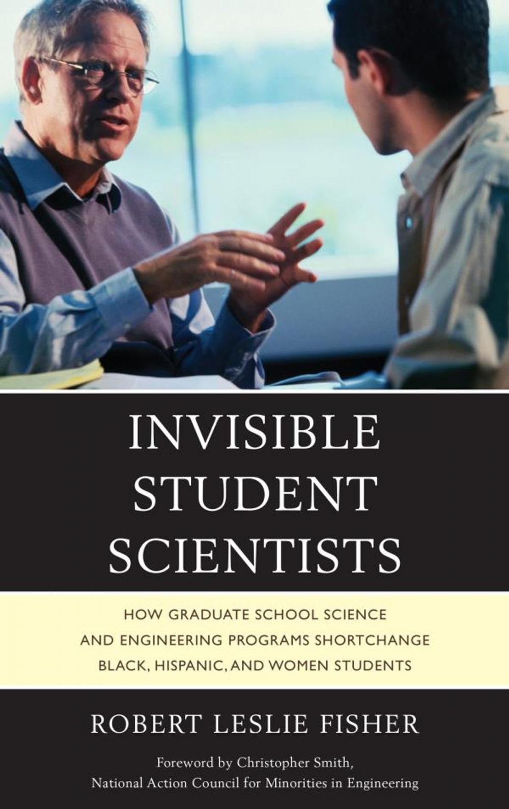 Big bigCover of Invisible Student Scientists