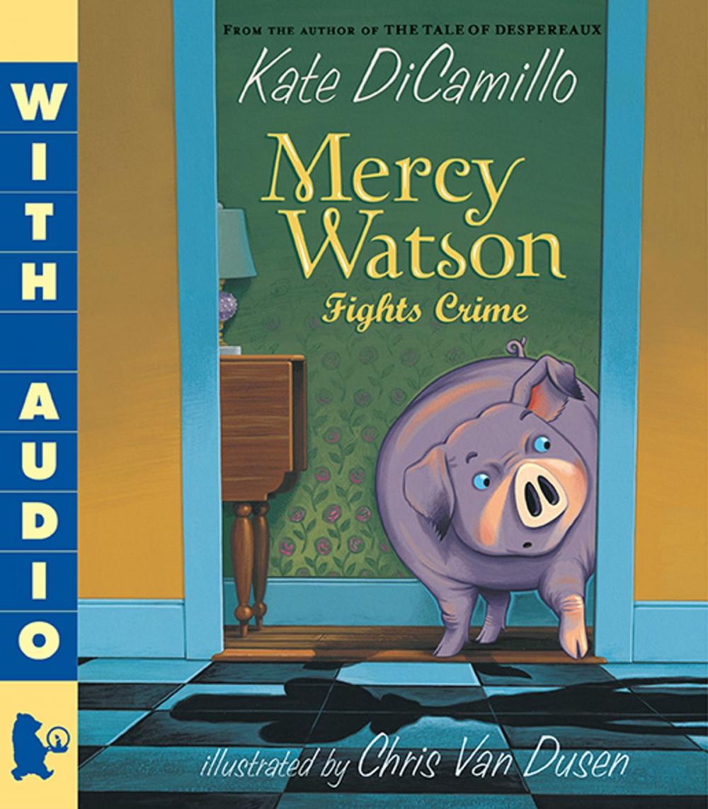 Big bigCover of Mercy Watson Fights Crime
