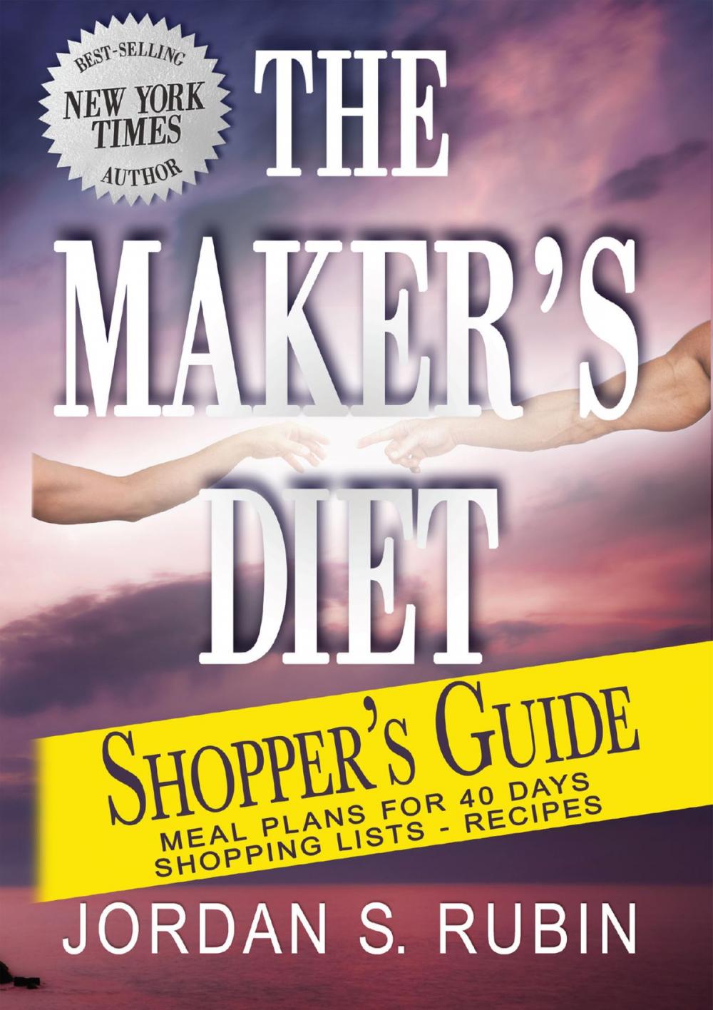 Big bigCover of The Maker's Diet Shopper's Guide