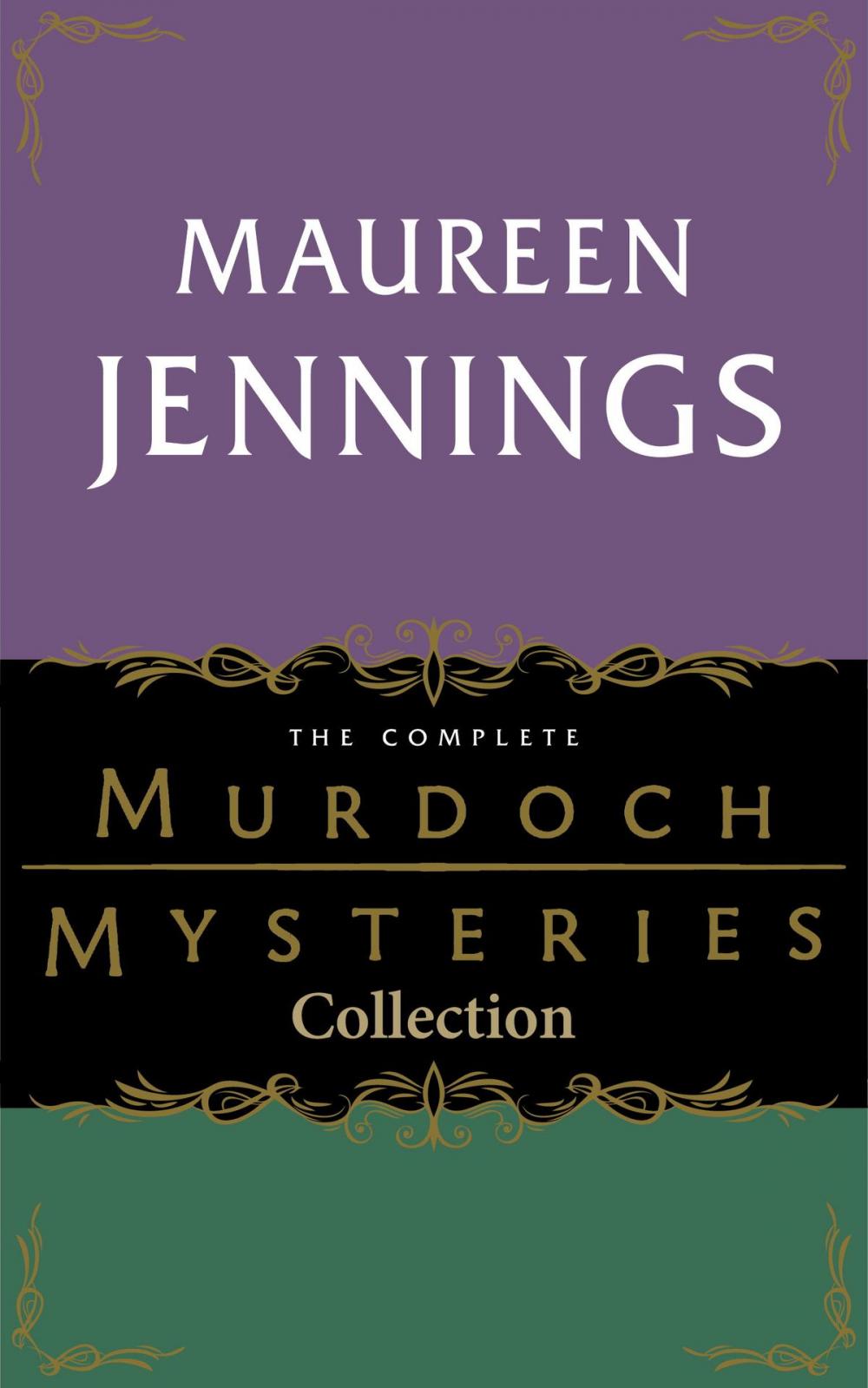 Big bigCover of The Complete Murdoch Mysteries Collection