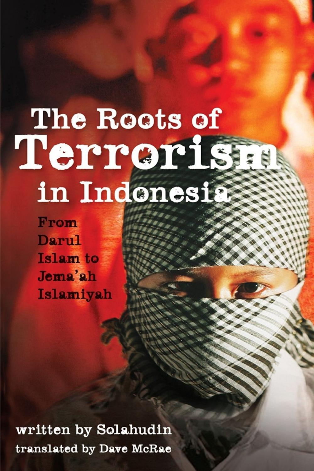 Big bigCover of The Roots of Terrorism in Indonesia