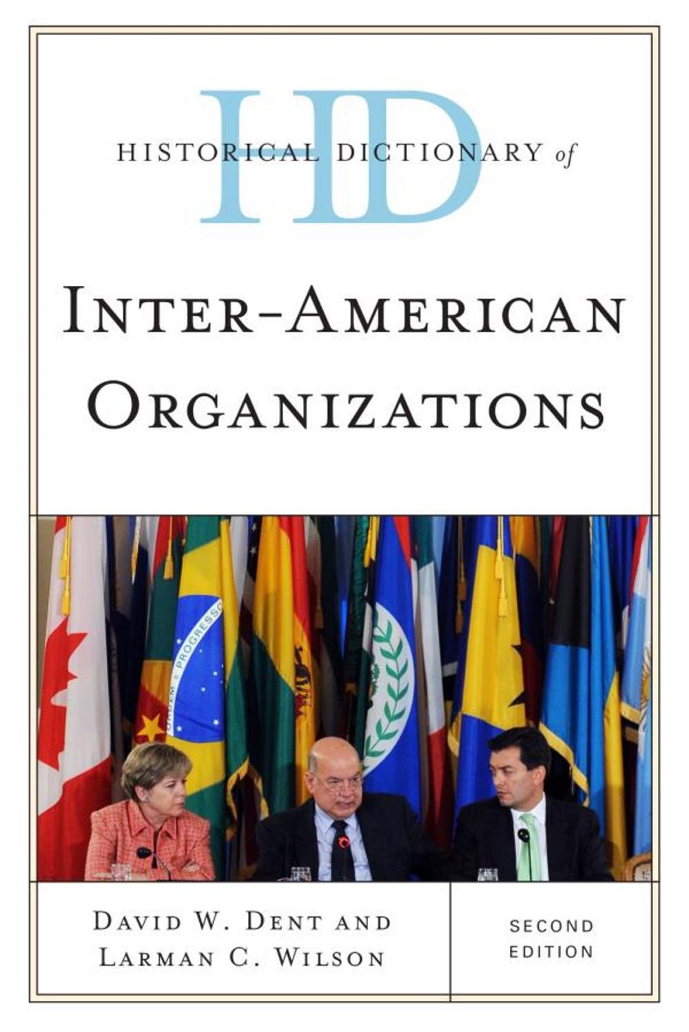 Big bigCover of Historical Dictionary of Inter-American Organizations