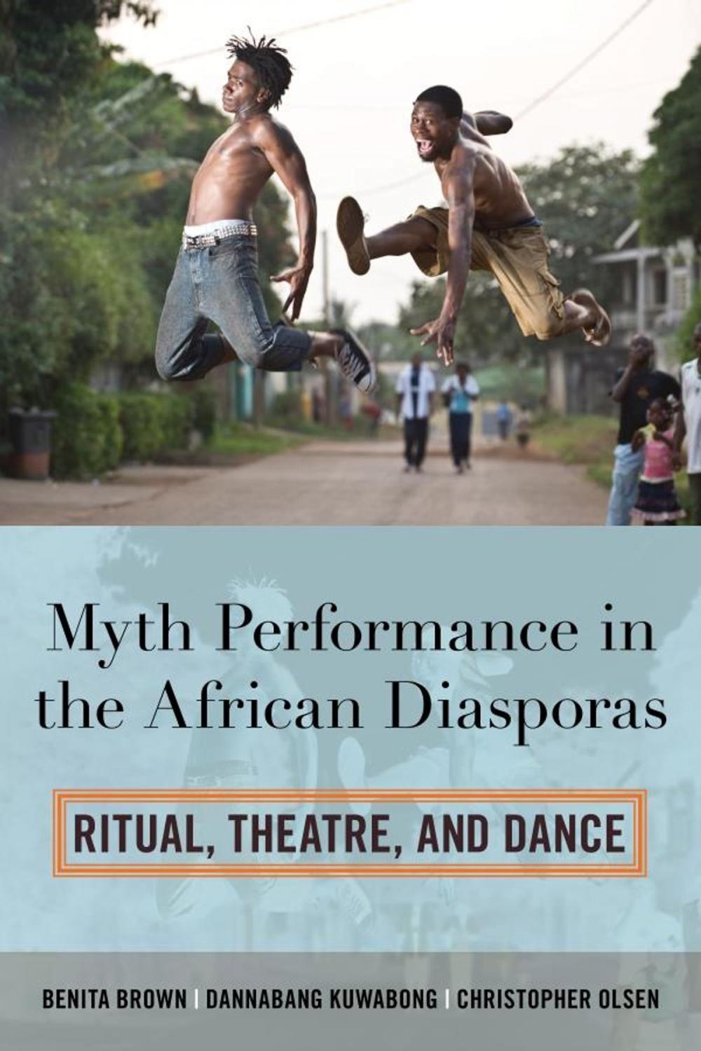 Big bigCover of Myth Performance in the African Diasporas