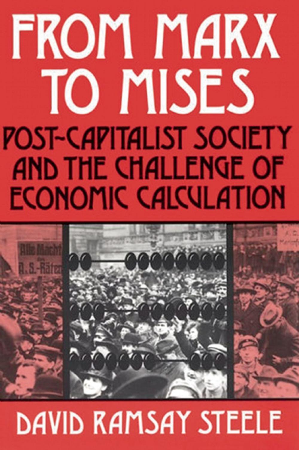 Big bigCover of From Marx to Mises