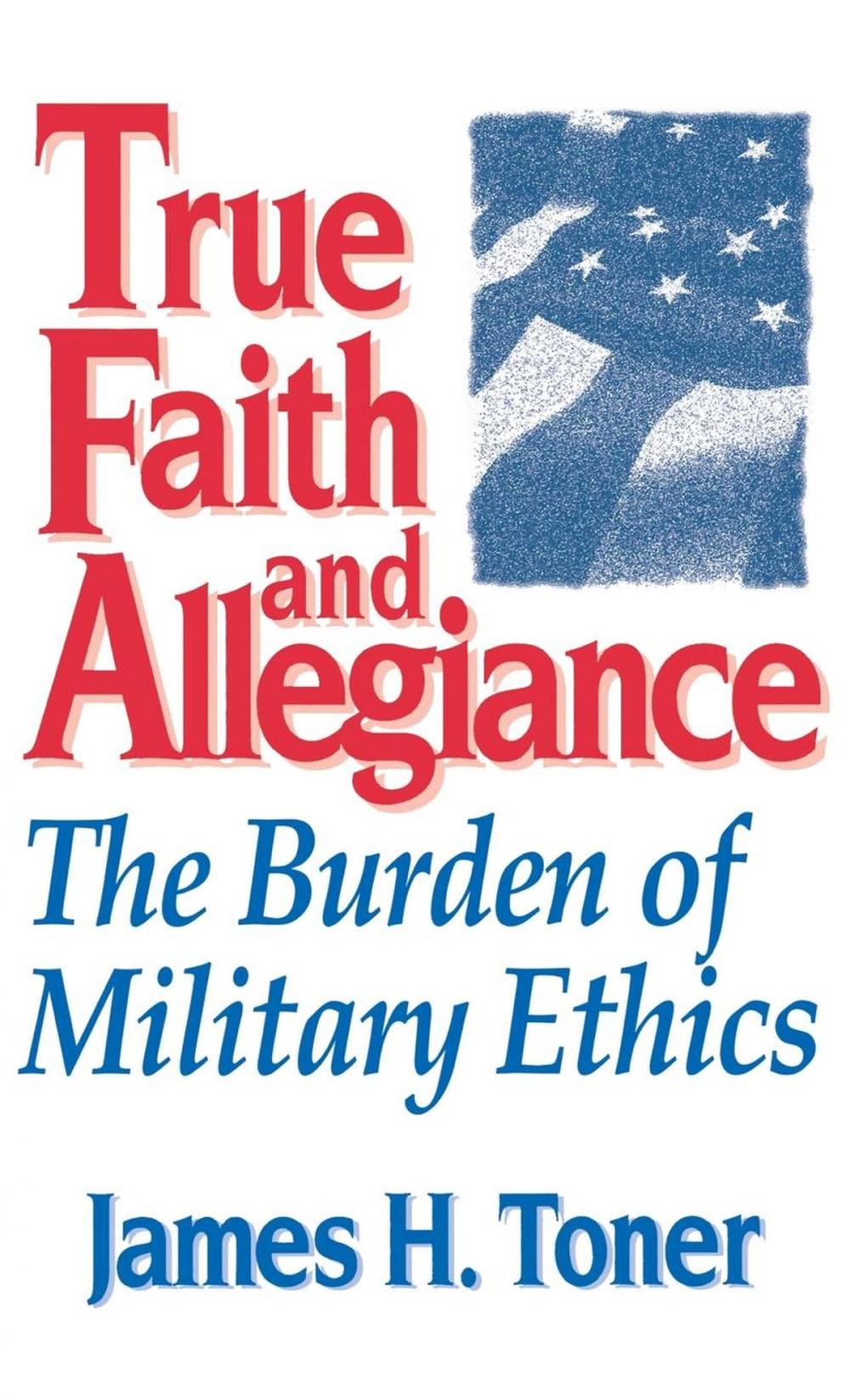 Big bigCover of True Faith And Allegiance