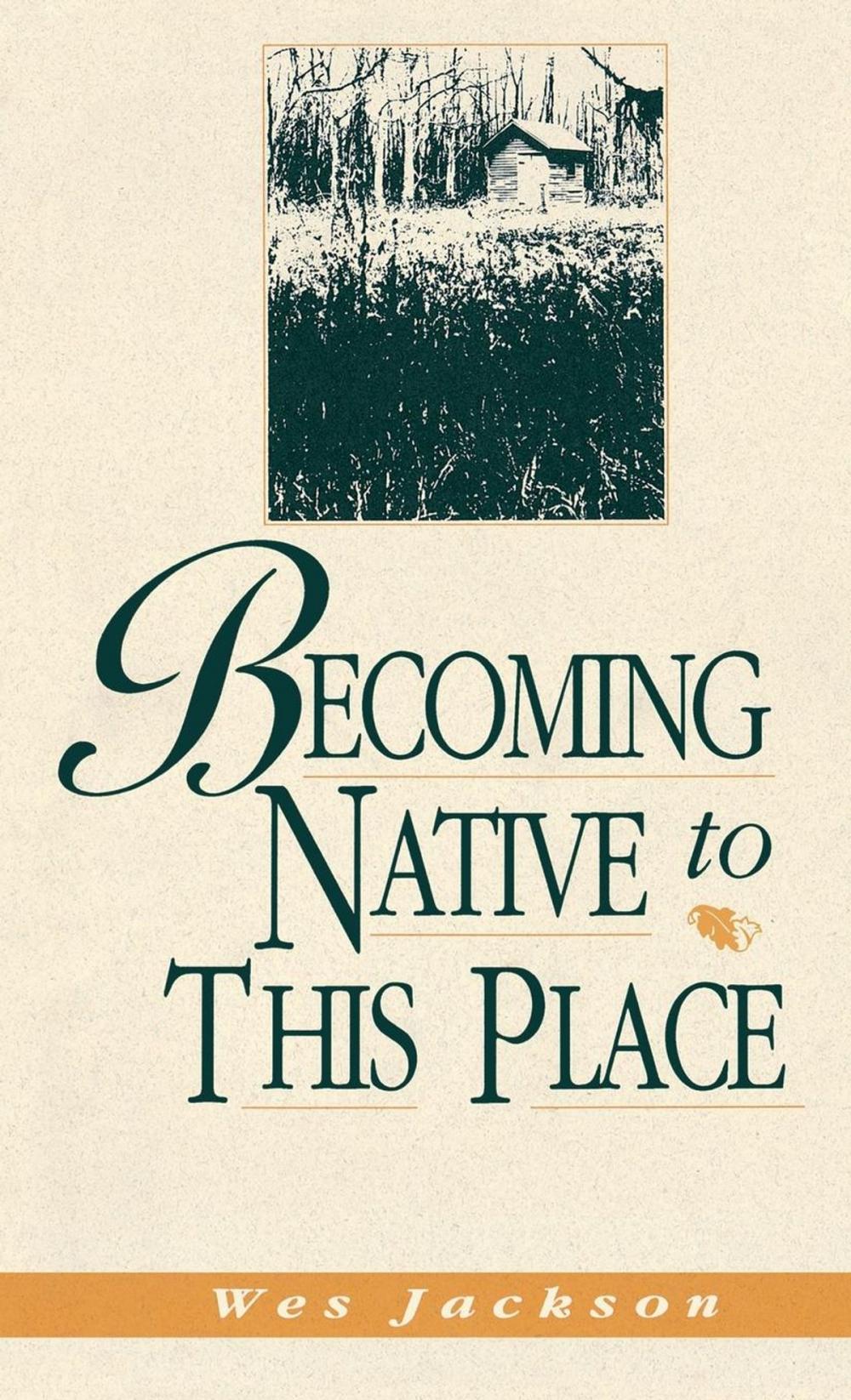 Big bigCover of Becoming Native To This Place