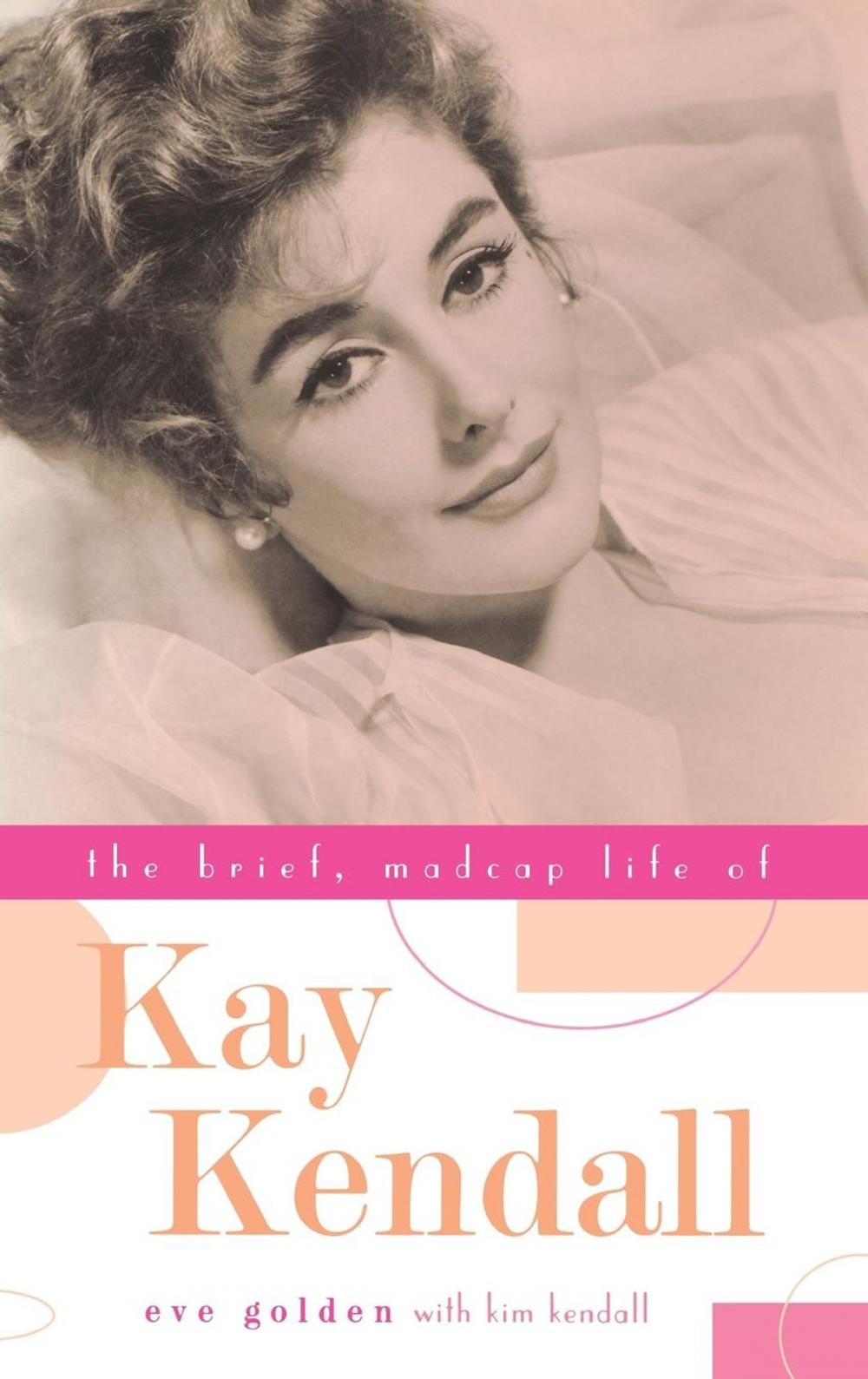 Big bigCover of The Brief, Madcap Life of Kay Kendall