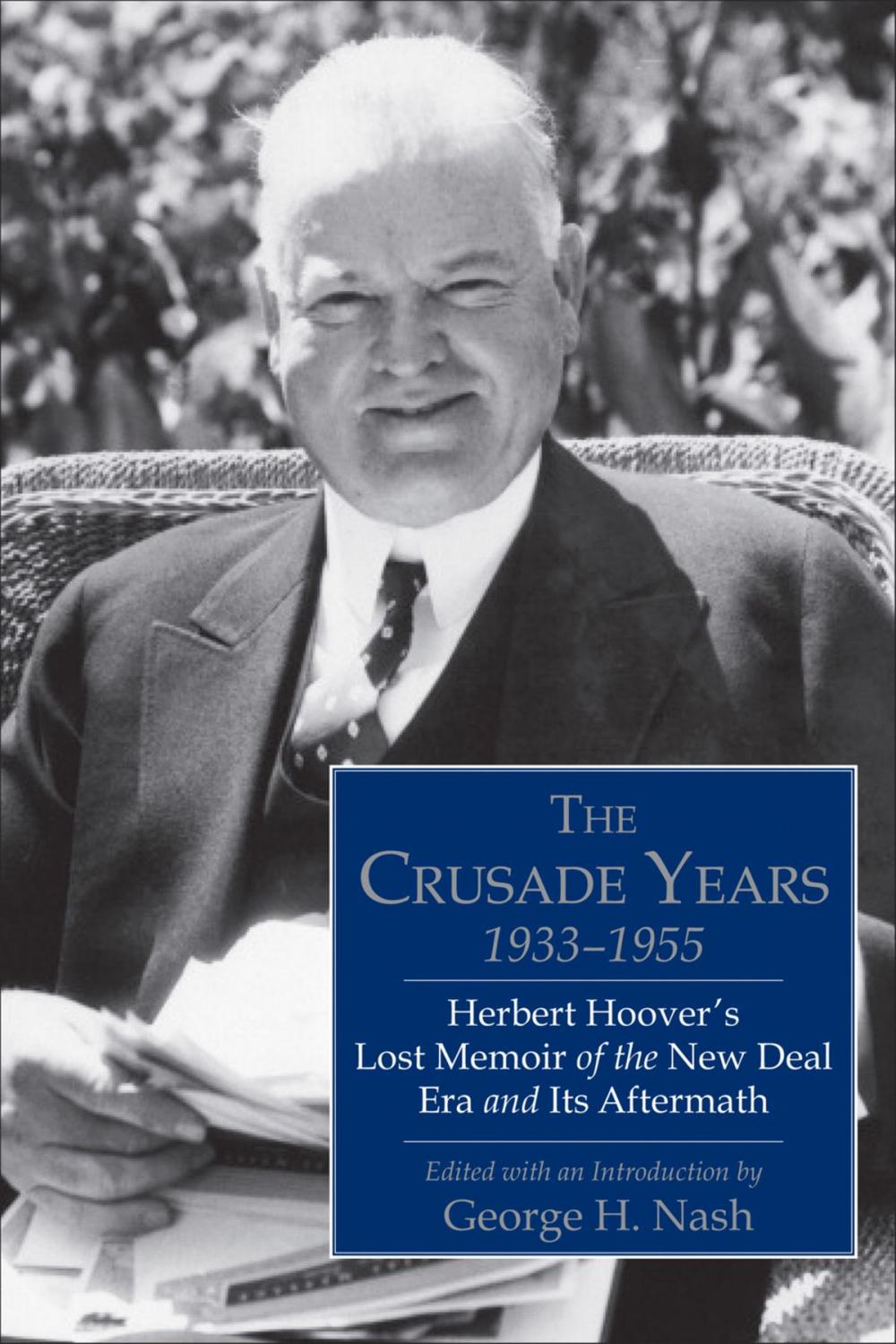 Big bigCover of The Crusade Years, 1933–1955