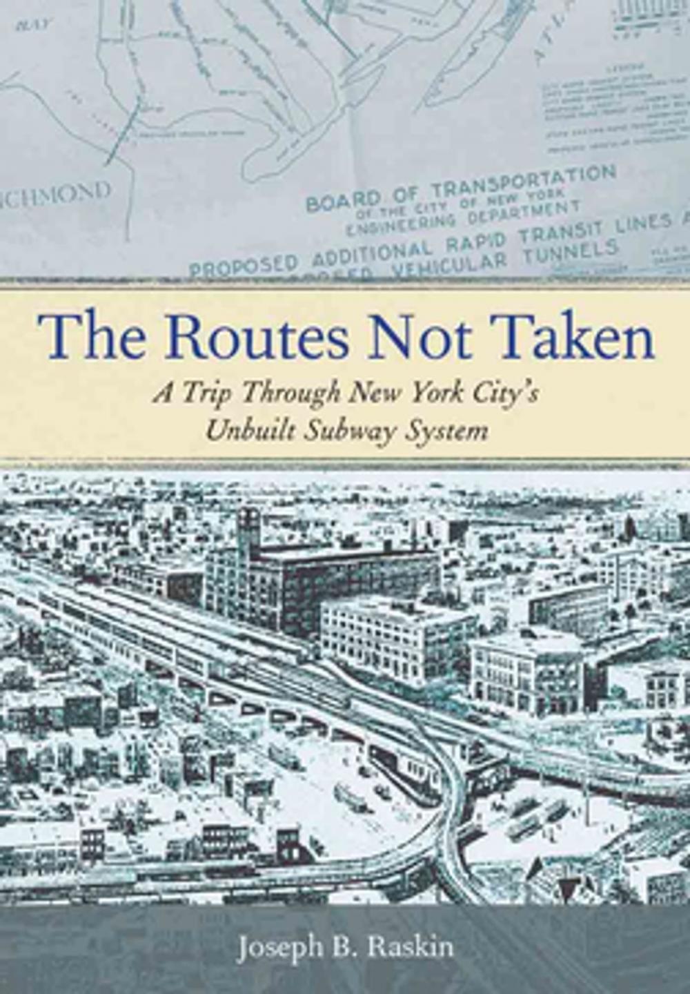 Big bigCover of The Routes Not Taken