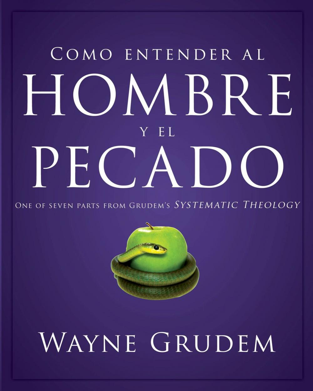 Big bigCover of Cómo entender el concepto del hombre y el pecado