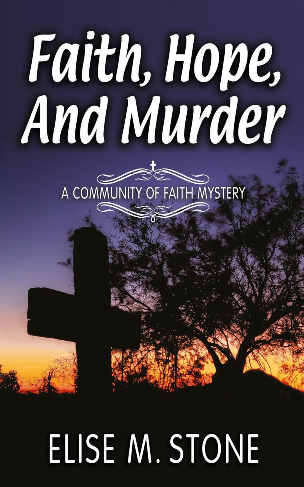 Big bigCover of Faith, Hope, and Murder