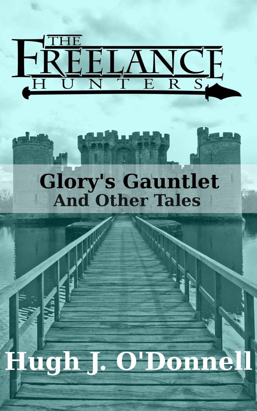 Big bigCover of Glory's Gauntlet and Other Tales