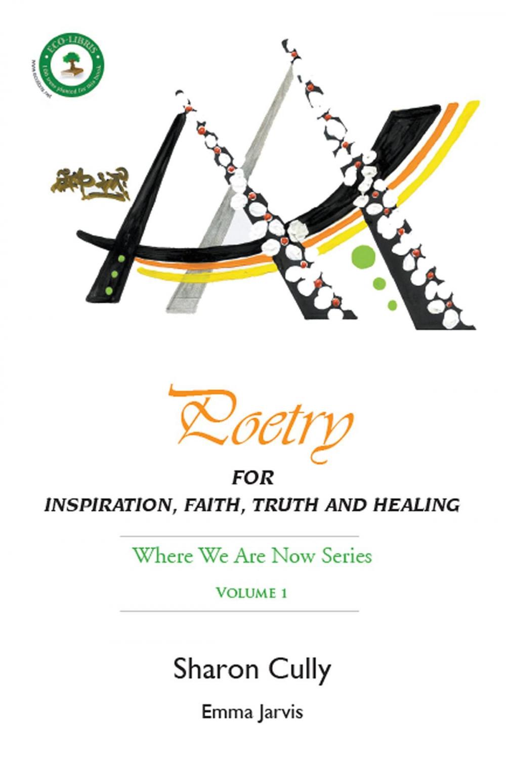 Big bigCover of Poetry for Inspiration, Faith, Truth and Healing