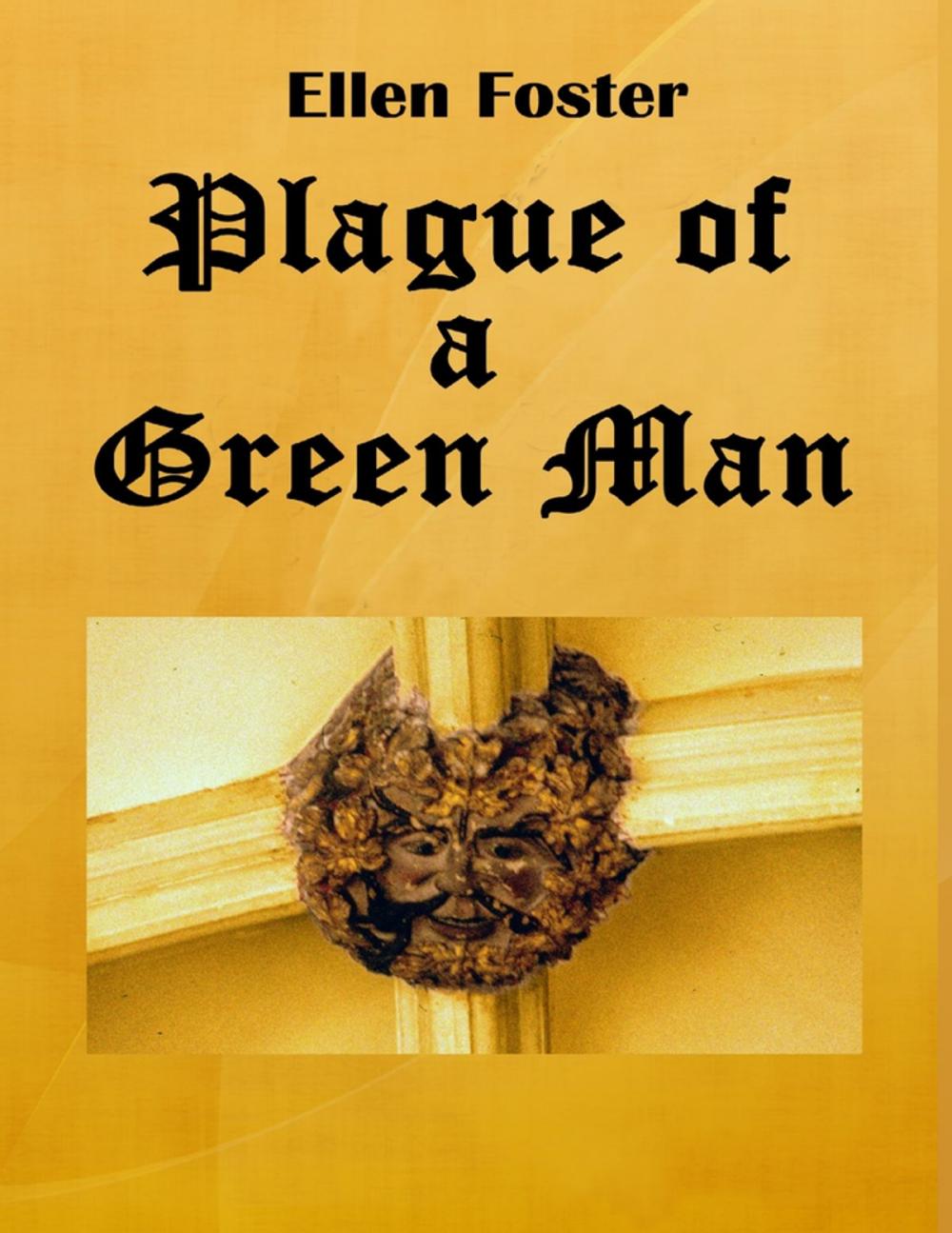 Big bigCover of Plague of a Green Man